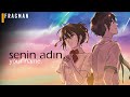 Senin Adın (Your Name) | Fragman