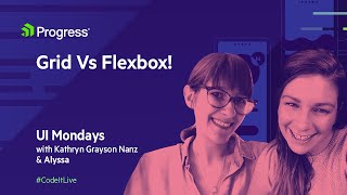 UI Mondays: Grid Vs Flexbox!