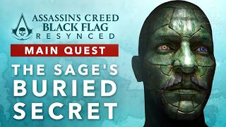 Assassins Creed Black Flag Resynced - The Sages Buried Secret [Main Quest]