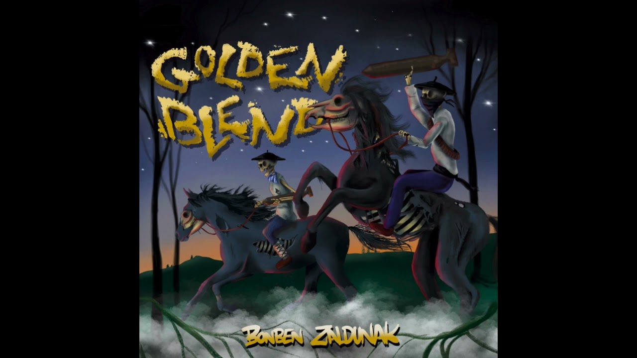 Golden Blend  - Barruak Husten