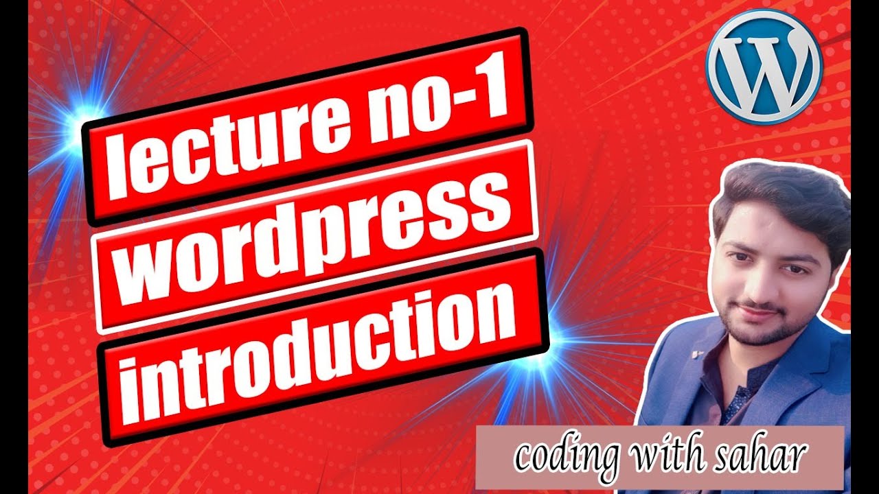 WordPress Introduction - Importance, Scope, Future: Lecture 01