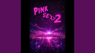 Pink Sexy 2 (Instrumental)