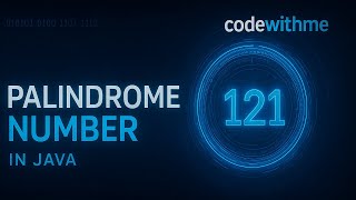 Palindrome Number | String Approach | Mathematical Approach | DSA Made Easy