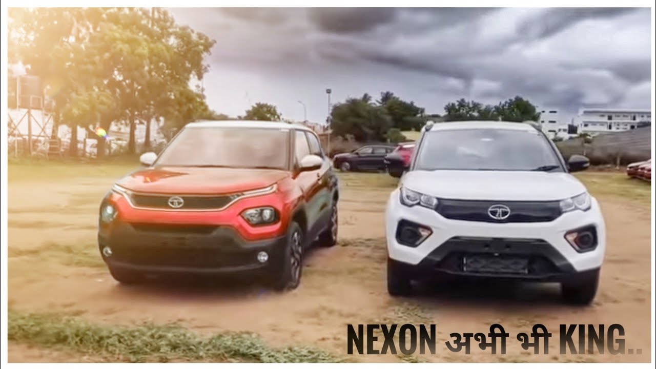 Tata Punch Vs Tata Nexon Tata Punch Vs Tata Nexon XE , XM Nexon