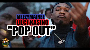 MeezyMainee ft LilCj Kasino - "POP OUT" (Music Video) Shot By: @SackRightVisuals