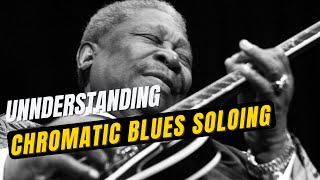 Chromatic Blues Soloing | Crossroad Blues Secrets