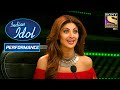 Rohit के Lively Performance ने उड़ाए Shilpa के होश | Indian Idol