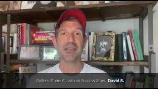 Golfer's Elbow Success Story - David S.