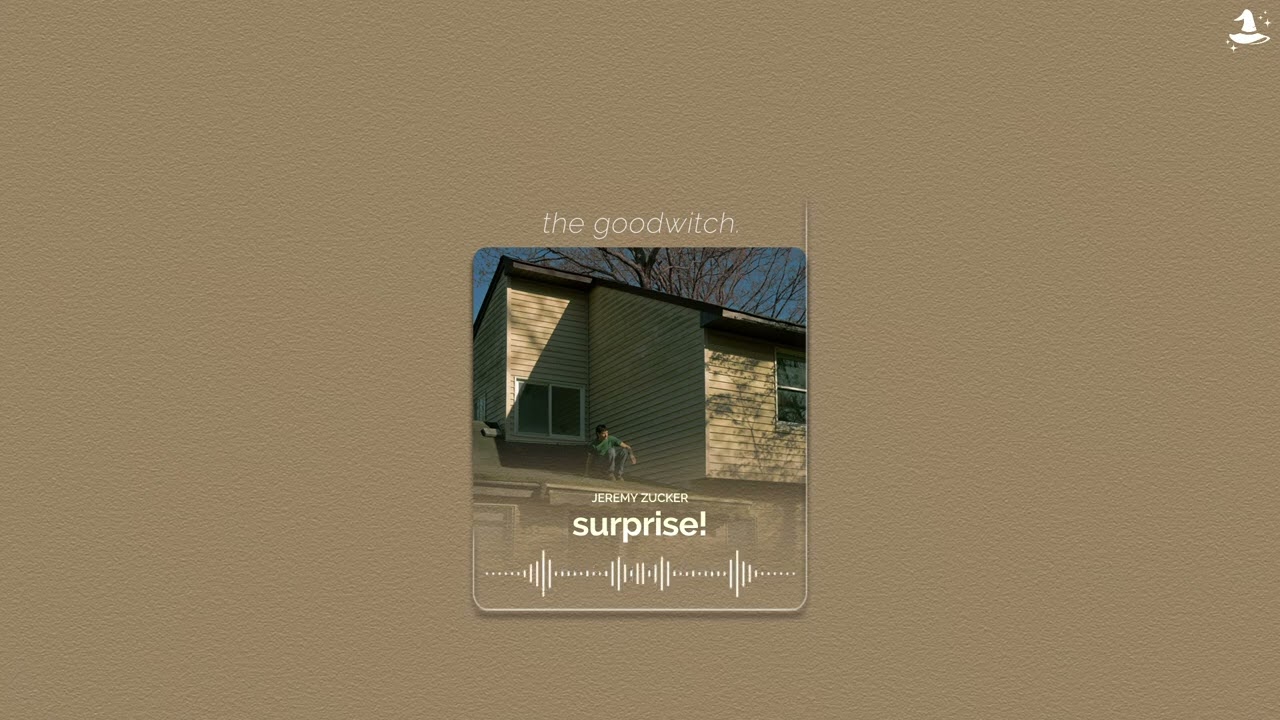 surprise! || jeremy zucker|| sped up