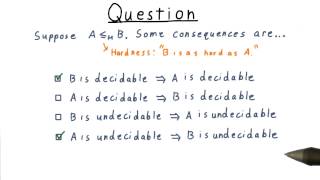 Remember the Consequences Quiz Solution- GT - Computability, Complexity, Theory: Computability