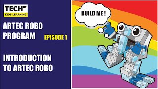 ArtecRobo Tutorial 1 - Tech Up
