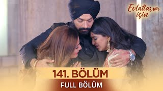 Evlatlarım İçin Hint Dizisi - Choti Sarrdaarni 142. Bölüm