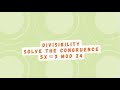 Divisibility|Solve the congruence 5x ≡ 3 mod 24 #mathematics #divisibility #congruent