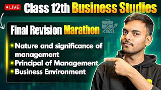 Class 12th Business Studies Final Revision Marathon Day 1🔥 | Chapter-wise | Mayank Sir