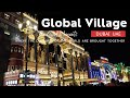 โกลบอล วิลเลจ ดูไบ งานแสดงสินค้าที่ยิ่งใหญ่ที่สุดในโลก | Global Village Dubai UAE EP:15