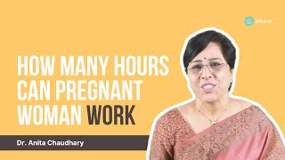 Tips for Working Pregnant Women | Pregnancy & Work | Dr. Anita Chaudhary | iMumz screenshot 1