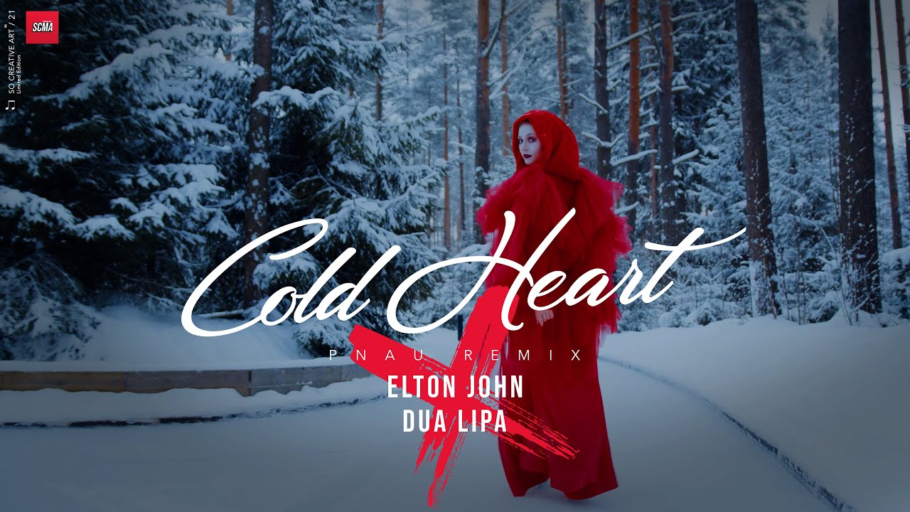 Cold Heart (PNAU Remix) by Elton John and Dua Lipa - Song Meanings and  Facts