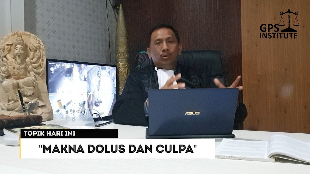 Makna DOLUS dan CULPA