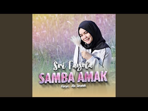 Samba Amak - Sri Fayola