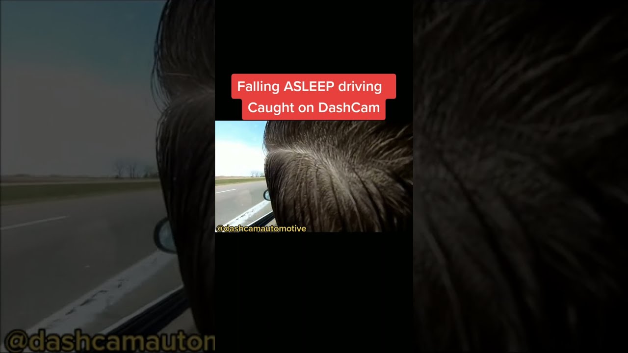 Falling Asleep Driving Caught on Dash Cam