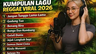 Download Lagu LAGU REGGAE TERBARU 2026 !!! cocok untuk teman ngopi MP3