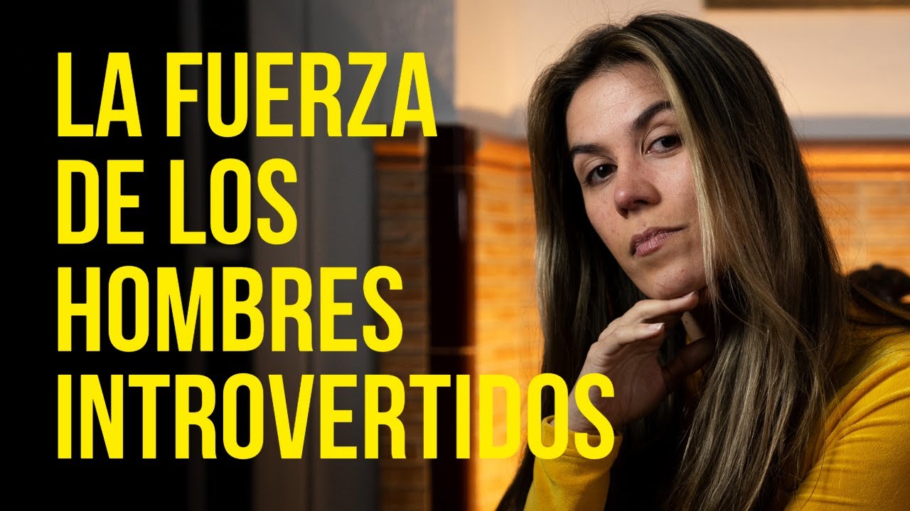 Hombres Introvertidos ❤️‍🔥 La Fuerza Silenciosa que el Mundo Subestima 🌎 Un análisis necesario