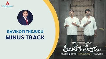 MINUS TRACK | RAVIKOTI THEJUDU | NISSY JOHN | HADLEE XAVIER | KRANTHI CHEPURI