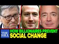 Anand Giridharadas: How billionaires prevent social change