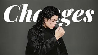 Michael Jackson - Changes (Demo) | MJVM Mix