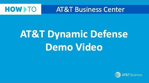 AT&T Dynamic Defense Demo | AT&T Business Center