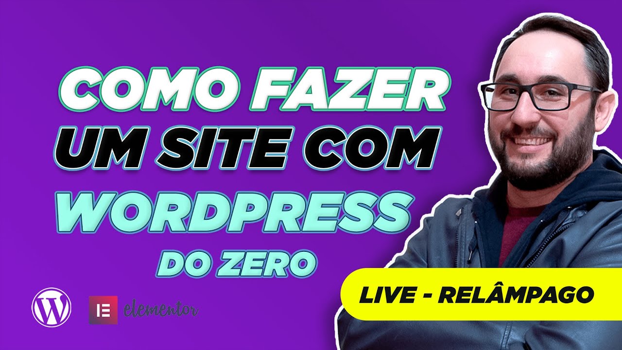 COMO CRIAR UM SITE DO ZERO COM WORDPRESS E ELEMENTOR PRO - YouTube