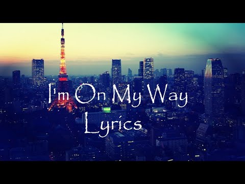 on my way lyrics | best english song whatsapp status | Digvijay Arts