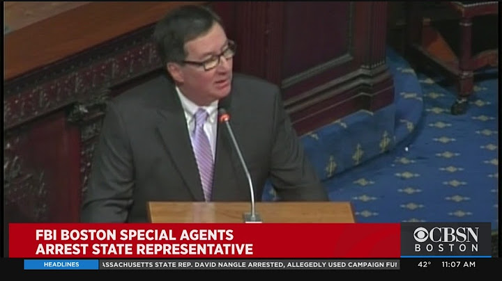 FBI Boston Special Agents Arrest State Rep. David Nangle