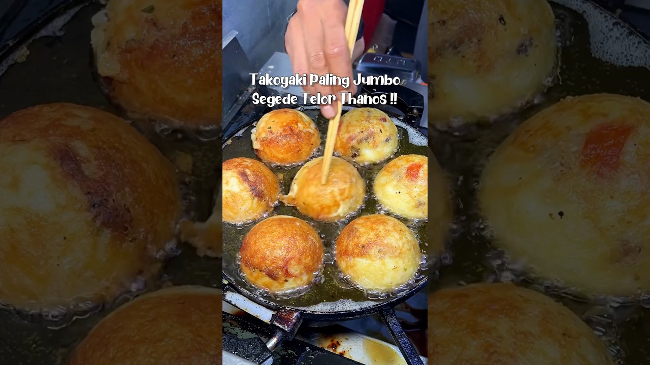 Takoyaki jumbo segede Telor Thanos! 