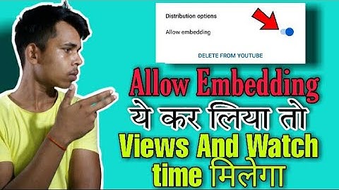 Allow Embedding option kya hota hai youtube par | How To Allow Embedding In Yt studio | #Embedding