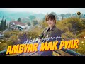 HAPPY ASMARA - AMBYAR MAK PYAR ( Official Music Video ) Jhandut Version