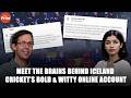 T20 banter,dig at Pakistan,response to Trump: Meet the man behind Iceland Cricket's Witty X account