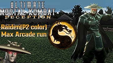 Ultimate Mortal Kombat Deception Raiden(P2 color)MAX arcade run