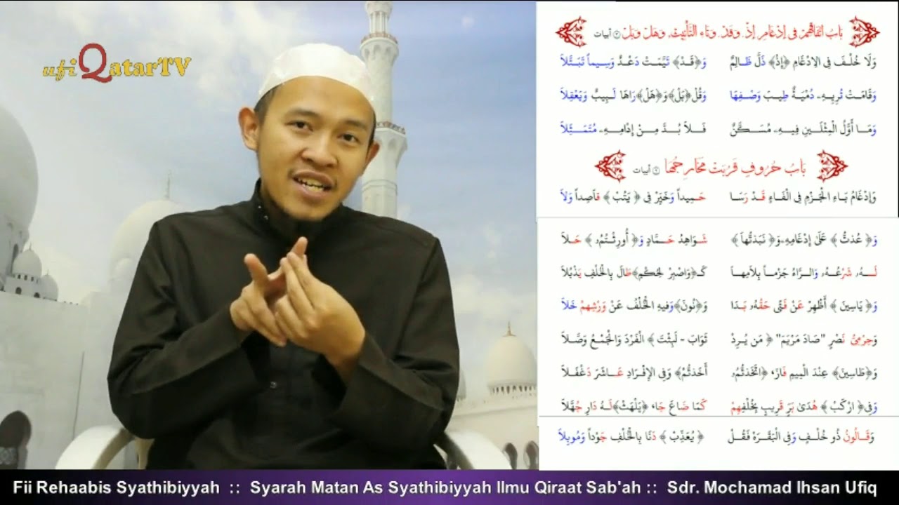 41. Bab Kesepakatan Idgham (274 - 276) :: Fi Rehaab As-Syathibiyyah :: Sdr. Mochamad Ihsan Ufiq