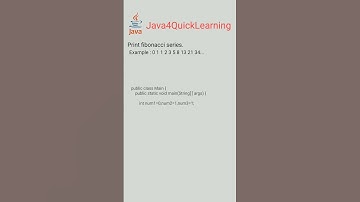Print Fibonacci Series in java || Core Java Interview Questions || #Java4QuickLearning