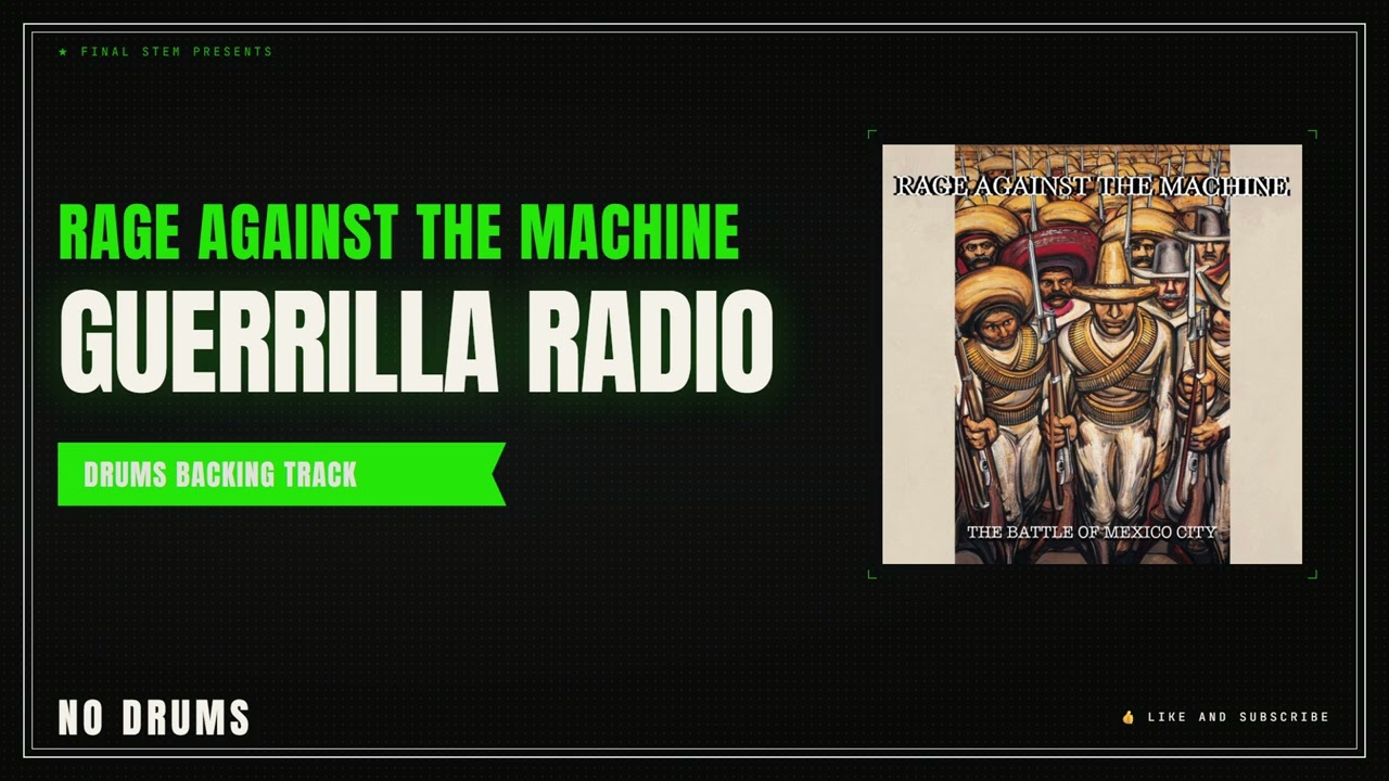 Rage Against the Machine - Guerrilla Radio | Drums Backing Track