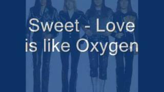 Miniatura de vídeo de "The Sweet - Love is like Oxygen"