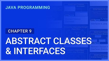 Abstract Classes & Interfaces | Chapter-9 | Java Programming