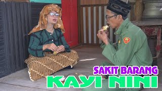 SAKIT BARANGNYA , KAI NINI SEASONS#2 10 kayi nini kai nini bangbondtv