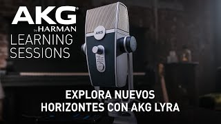 Explora Nuevos Horizontes Con AKG Lyra Con Richard Powell – Webinar
