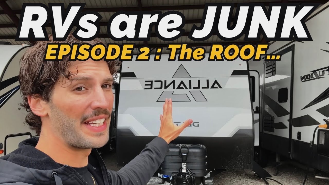 Junky Rv RVs are JUNK: Episode 2 | Your RV roof WILL LEAK if you don’t do this ...