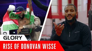 The Rise of Donovan Wisse | GLORY 92