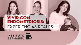 Vivir con endometriosis: experiencias reales