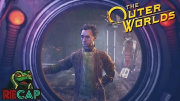 The Outer Worlds RECAP