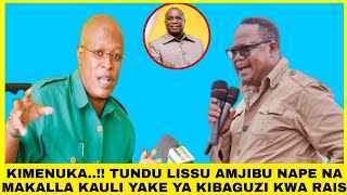 KIMENUKA..!! TUNDU LISSU AMJIBU NAPE NA MAKALLA KAULI YAKE YA KIBAGUZI KWA RAIS